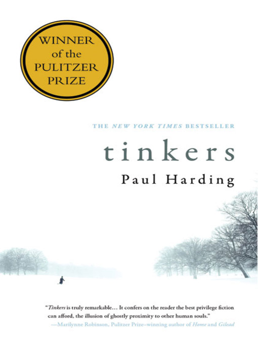 Détails du titre pour Tinkers par Paul Harding - Disponible